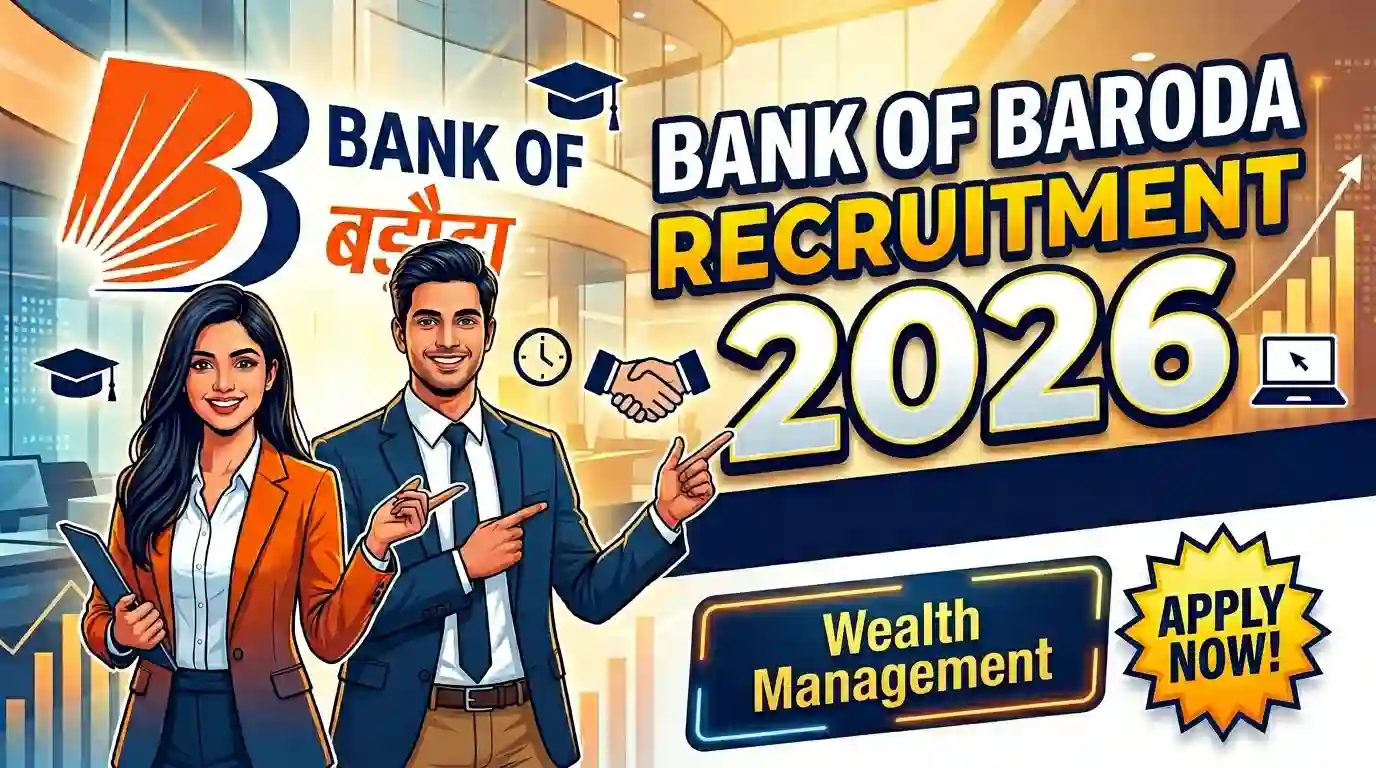 Bank of Baroda Recruitment 2026